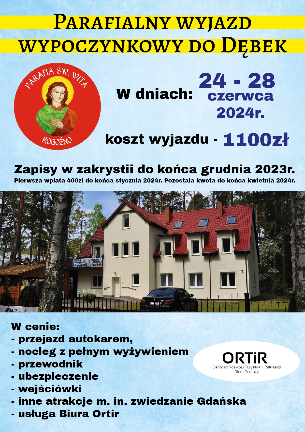 Parafialny Wyjazd Wypoczynkowy nad morze do Dębek 24-28.06.2024r.